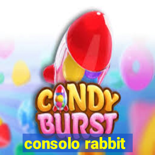 consolo rabbit